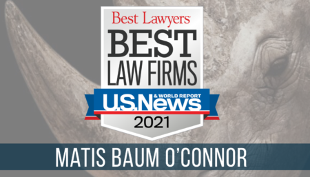 Matis Baum O’Connor Ranked in 2021 “Best Law Firms” List